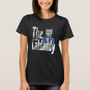 Cat Dad The Catfather Crazy Cat Father Kitty Daddy T-Shirt