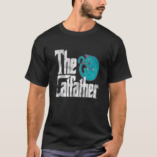 Cat Dad The Catfather Crazy Cute Cat Father Kitty T-Shirt