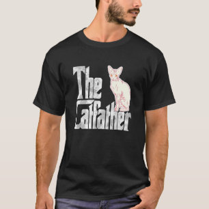 Cat Dad The Catfather Cute Sphynx Cat Father Kitty T-Shirt