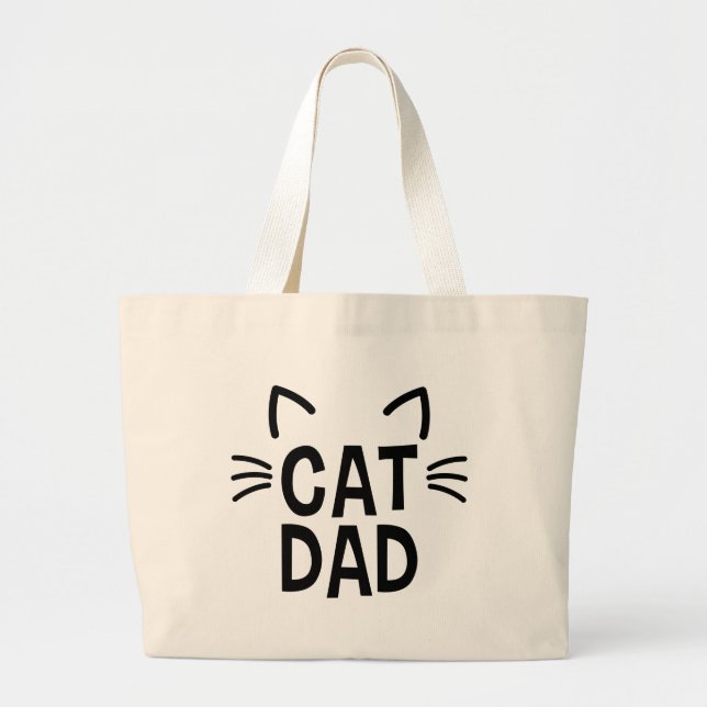Cat Dad With Ears & Whiskers Large Tote Bag (Front)