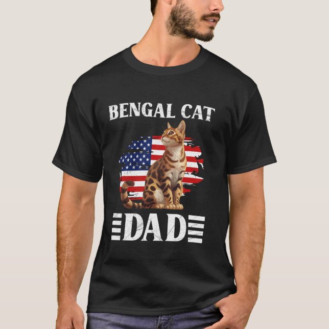 Cat Daddy Bengal Cat Dad Bengal Father Bengal Cat  T-Shirt (Front)