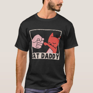 Cat Daddy Cat Dad T-Shirt