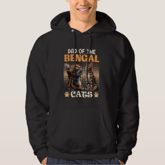 Cat Daddy DAD OF THE BENGAL CATS Funny Bengal Cats Hoodie
