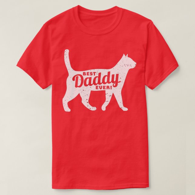 Cat Daddy Dad Pet Lover Fathers Day Men  T-Shirt (Design Front)