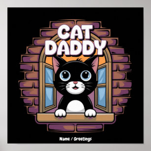 Cat Daddy Extraordinaire The Best Cat Dad Ever  Poster