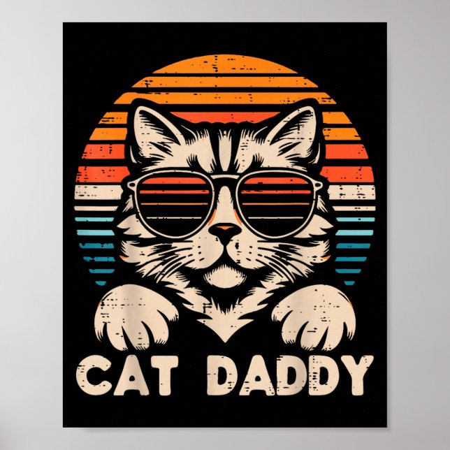 Cat Daddy Sungles Sunset Retro Fur Dad Papa Kitten Poster (Front)