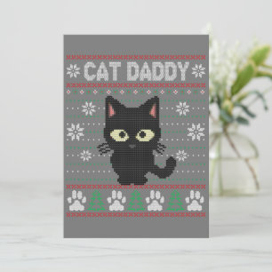 Cat Daddy Ugly Christmas Sweater Pajama Kitty Cat  Invitation