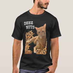Cat DEEZ NUTS joke with cashews T-Shirt