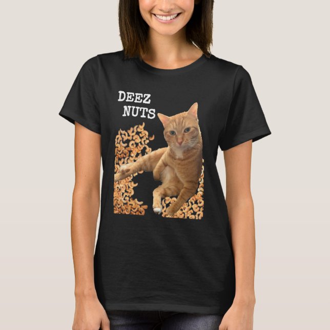 Cat DEEZ NUTS joke with cashews T-Shirt (Front)