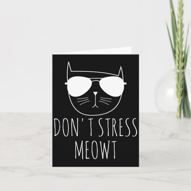 Cat Design Funny Pun Don't Stress Meowt Funny Sayi Card (Front)