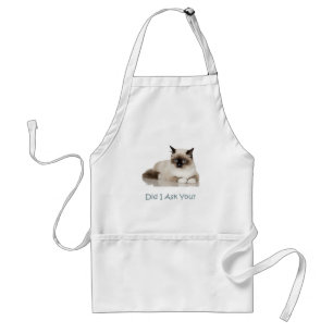 Cat: Did I Ask You? Standard Apron