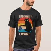 Cat Do What I Want Cat Meow Rebel Kitty Retro Vin