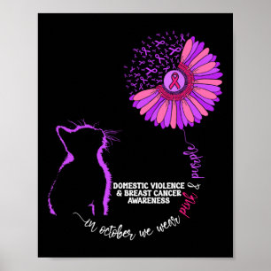 Cat Domestic Violence And Breast Cancer Awareness  Poster