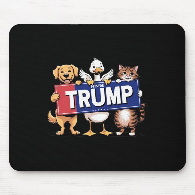 Cat Duck Dog Pets For Trump  Mouse Mat (Front)