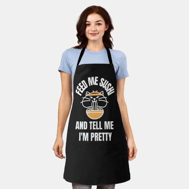CAT EATING SUSHI TELL ME I'M PRETTY KITCHEN APRON (Worn)