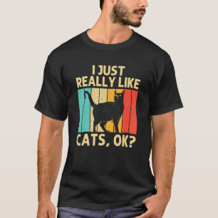 Cat For Men Women Black Cat Cat Person Cats T-Shirt