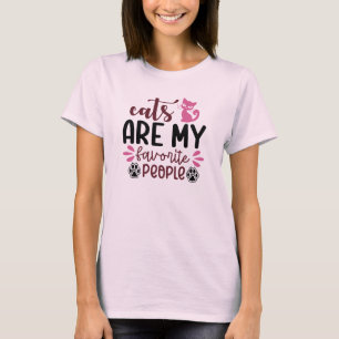 Cat Funny Quotes T-Shirt
