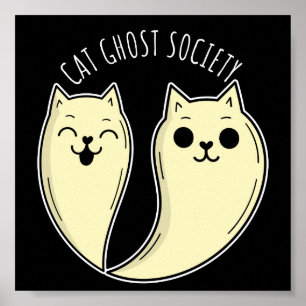Cat Ghost Society Spooky Funny Pet Halloween Poster
