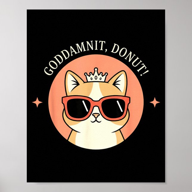 Cat - Godit, Donut! Sy Retro Cat Lover Design  Poster (Front)