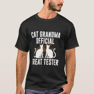 Cat Grandma Official Treat Tester Cat Grandma T-Shirt