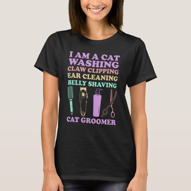 Cat Grooming For Cat Groomer Cat Hairdresser Cats  T-Shirt (Front)