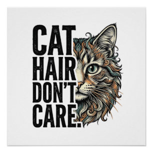Cat Hair Don’t Care Vintage Engraving Cat Shirt De Poster