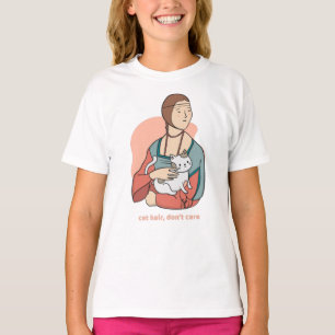 Cat hair don't care cute Leonardo girl parody   T-Shirt