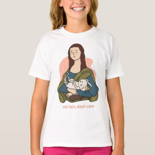 Cat hair don't care cute Mona Lisa T-Shirt