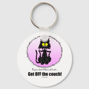 Cat Hair...Gifts for Cat Lovers Key Ring