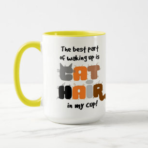Cat Hair In My Cup Humourous Cat Lover Mug