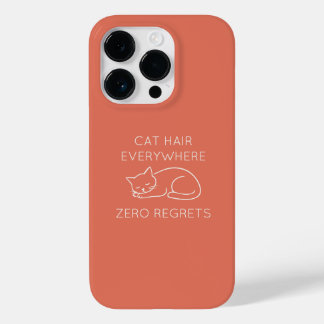 Cat hair zero regrets Case-Mate iPhone 14 pro case