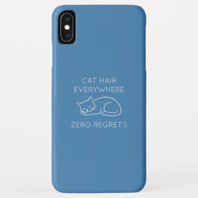 Cat hair zero regrets Case-Mate iPhone case (Back)