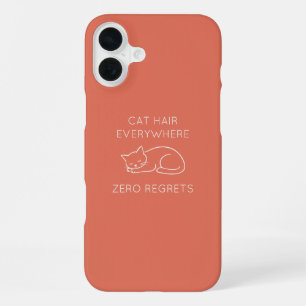 Cat hair zero regrets iPhone 16 plus case