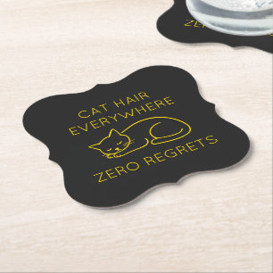 Cat hair zero regrets paper coaster