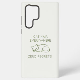 Cat hair zero regrets samsung galaxy case