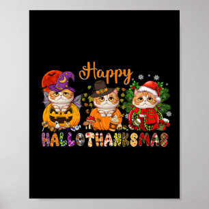 Cat Halloween Christmas Happy Hallothanksmas Thank Poster