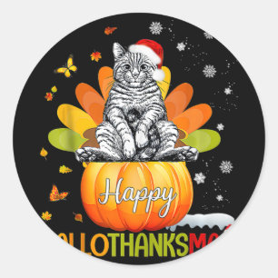 Cat Halloween Thanksgiving Christmas Happy Hallo T Classic Round Sticker