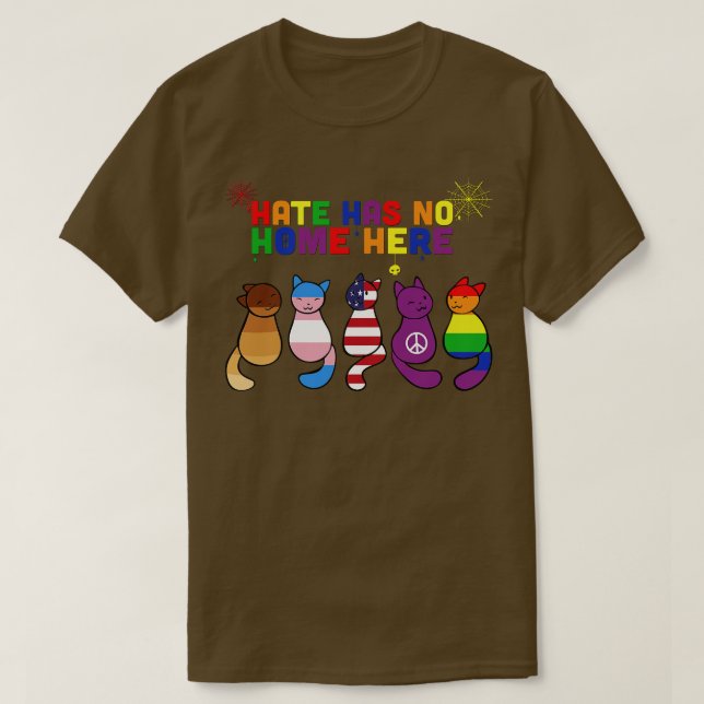 Cat HATE has no Home here T-Shirt (Design Front)