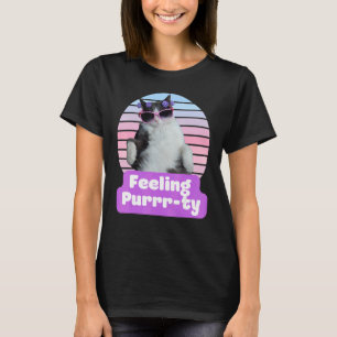   Cat Hilarious Meme Kitty Feline   Feeling Purr t T-Shirt