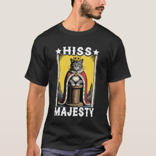 Cat Hiss Majesty Cat Scratching Post Tree Cat T-Shirt
