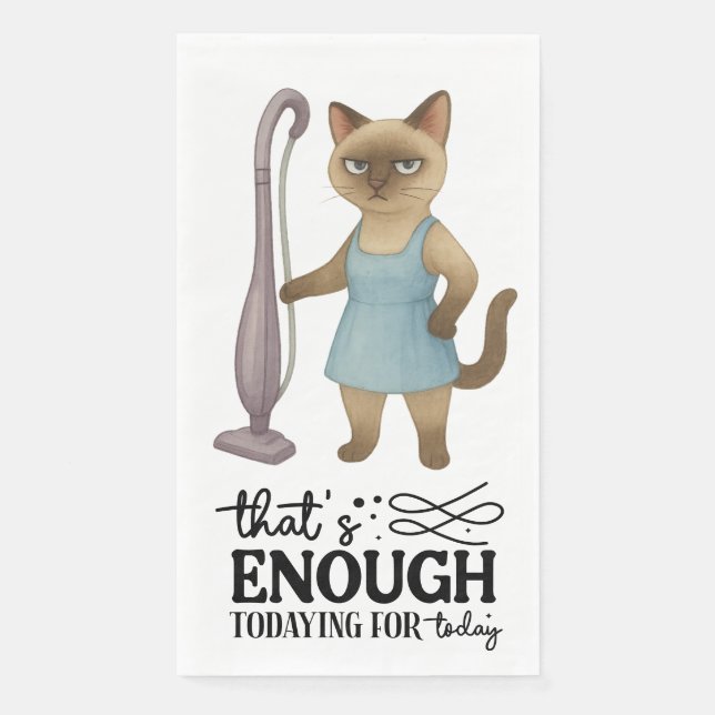 Cat House wife working hard for Cat Mum on duty  Napkin (Front)