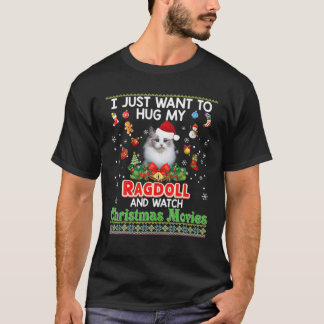 Cat Hug My Ragdoll Cat Watch Christmas Movies Kitt T-Shirt