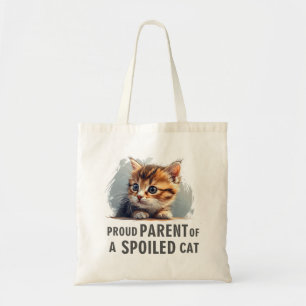 Cat Humor Proud Parent Of A Spoiled Cat  Tote Bag