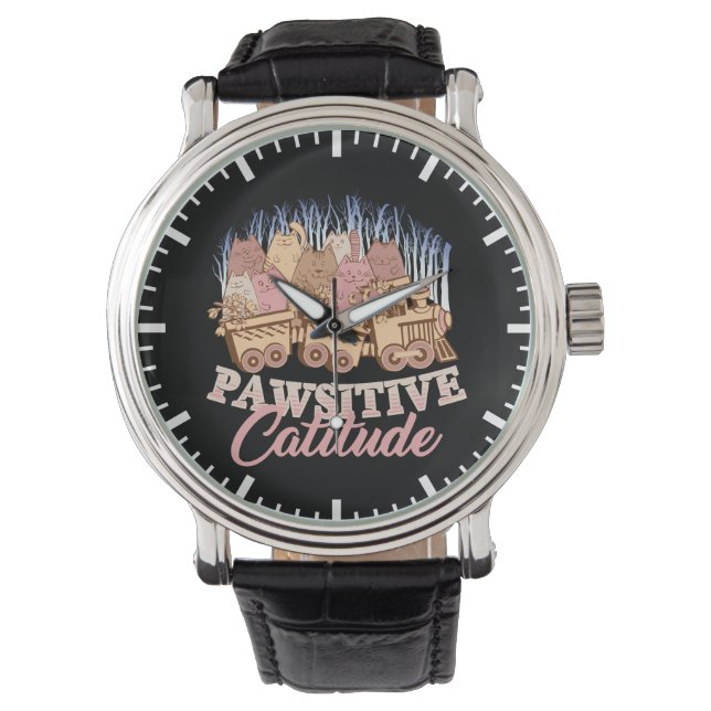 Cat Humour - Pawsitive Attitude - Funny Novelty Watch (Front)