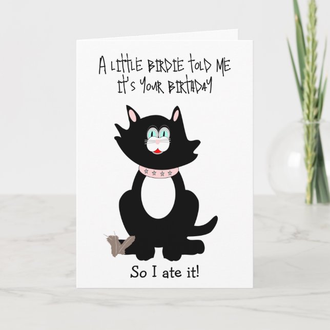 Cat Humourous Birthday Card (Front)