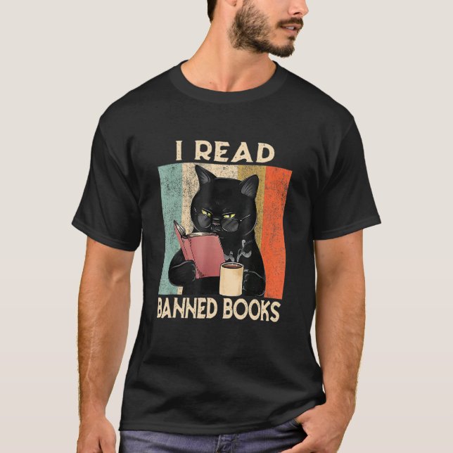 Cat I Read Banned Books  Bookworms Reading Book 1 T-Shirt (Front)