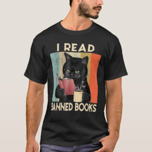 Cat I Read Banned Books Funny Bookworms Reading Bo T-Shirt
