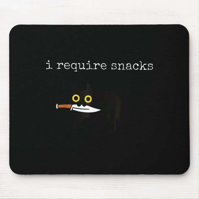 Cat I Require Snacks  Mouse Mat (Front)