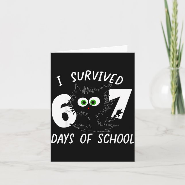 Cat I Survived 67 Days Of School Teachers Students Card (Front)