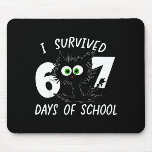 Cat I Survived 67 Days Of School Teachers Students Mouse Mat